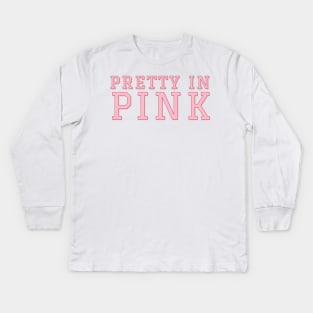 Pretty in Pink. Kids Long Sleeve T-Shirt